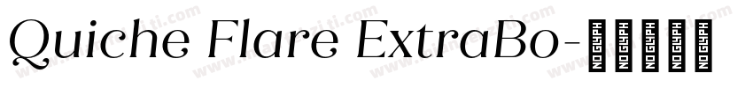 Quiche Flare ExtraBo字体转换